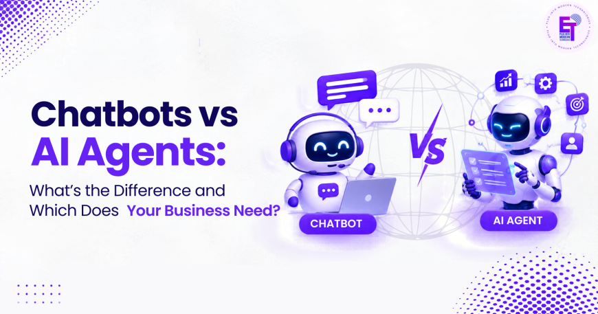 Chatbots vs AI Agents